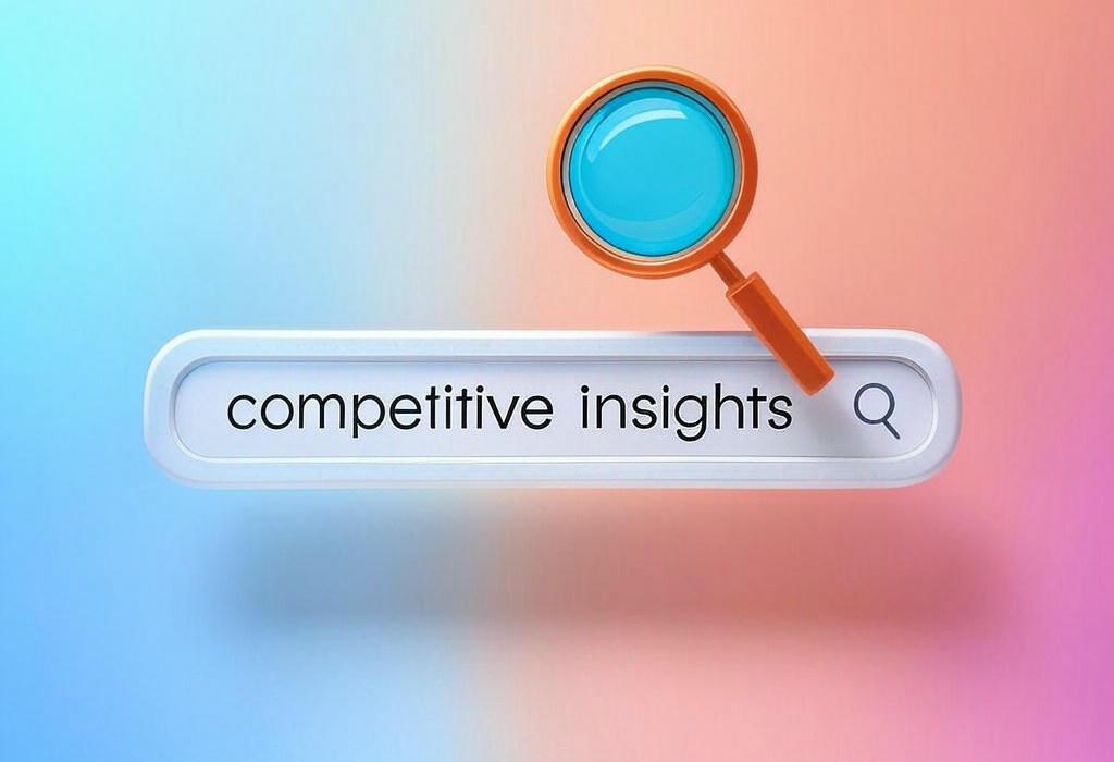 Competitive Insights: Uncover Your Rivals’ Secret Strategies